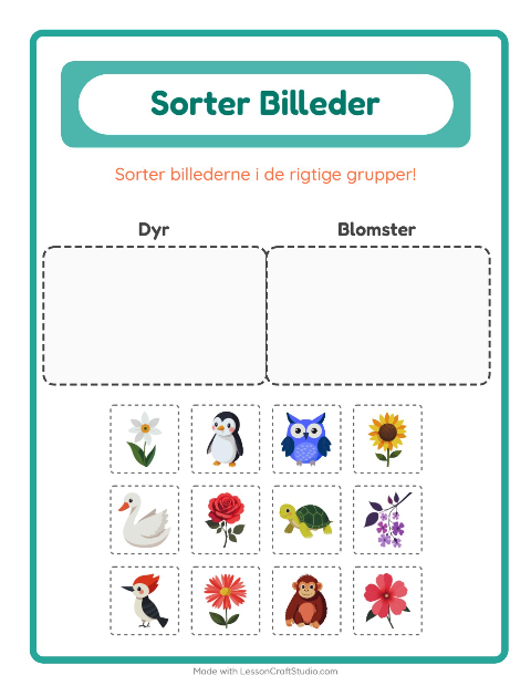 Sortér billederne: Dyr og Blomster