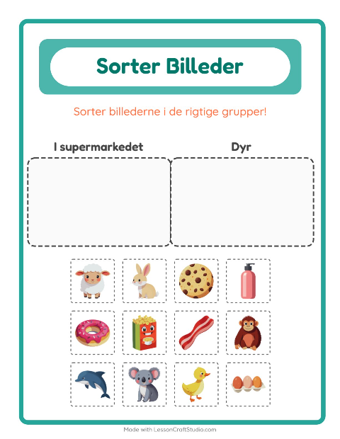 Sortér billederne: I supermarkedet og Dyr