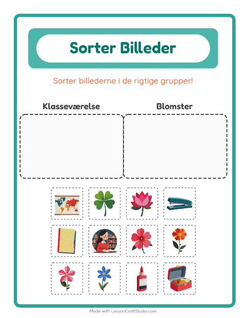 Sortér billederne: Klasseværelse og Blomster