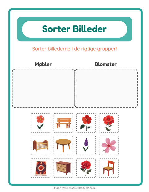 Sortér billederne: Møbler og Blomster