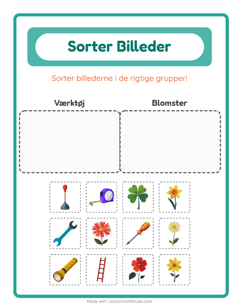 Sortér billederne: Værktøj og Blomster