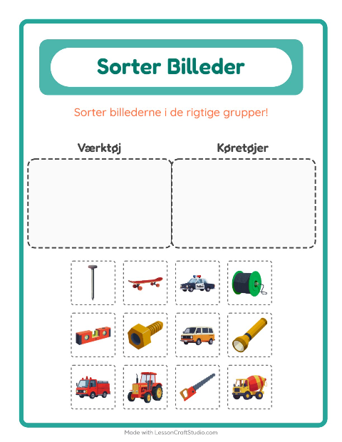 Sortér billederne: Værktøj og Køretøjer