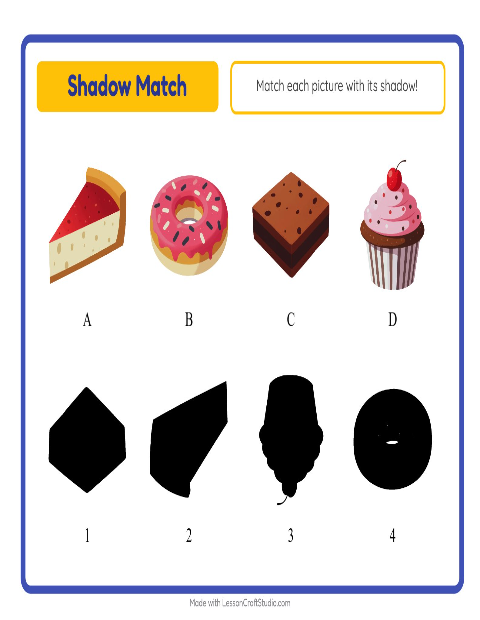 Shadow Matching with Bakery Treats