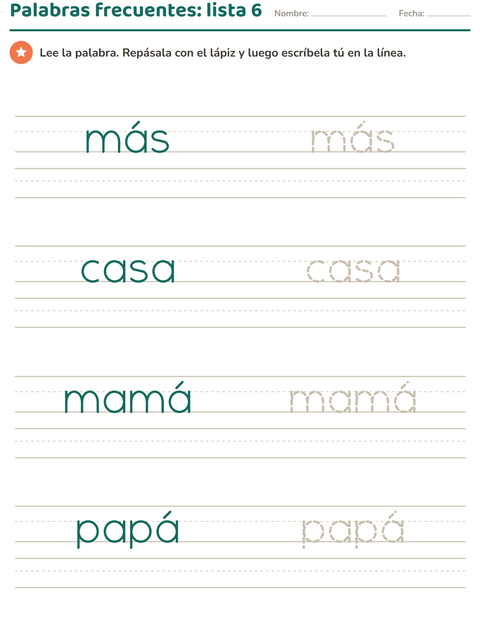 Palabras frecuentes, lista 6: más, casa, mamá y papá