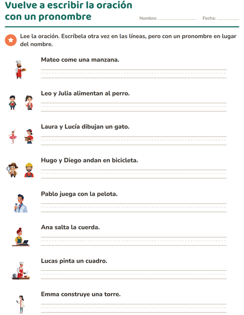 Vuelve a escribir la oración con un pronombre en lugar del nombre — segundo grado