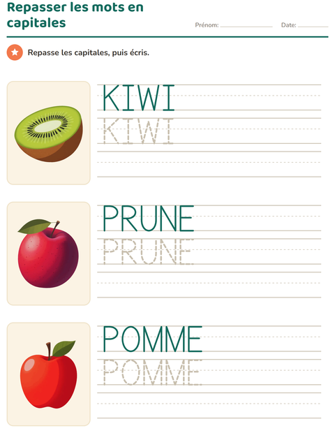 Repasser les mots en capitales d'imprimerie : trois fruits