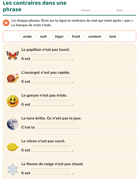 Les contraires dans une phrase : complète avec le mot contraire