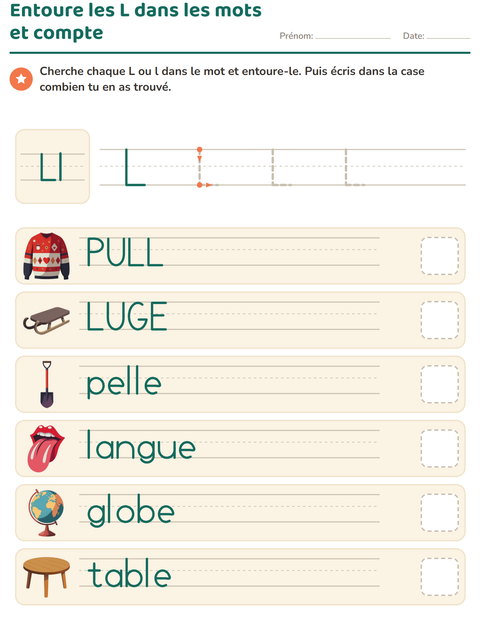 Entourer la lettre dans les mots et compter : combien de l ?