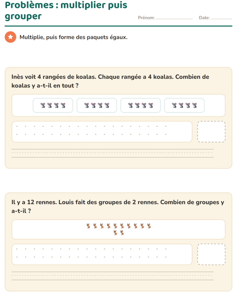 Problèmes : une multiplication et une division de groupement