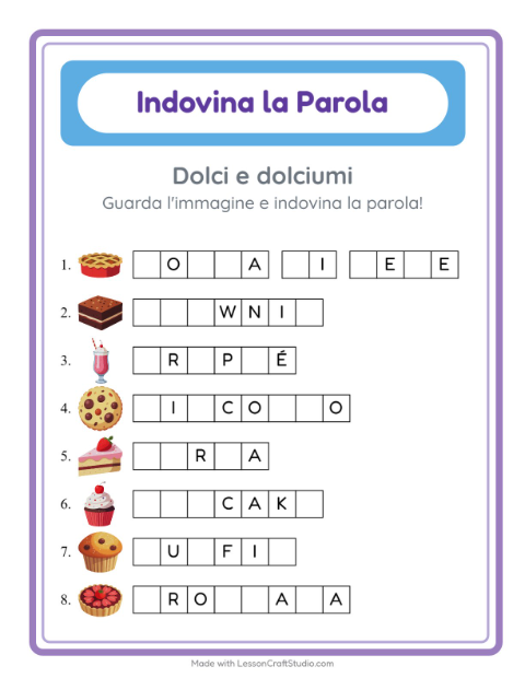 Completa le parole – Dolci e dolciumi