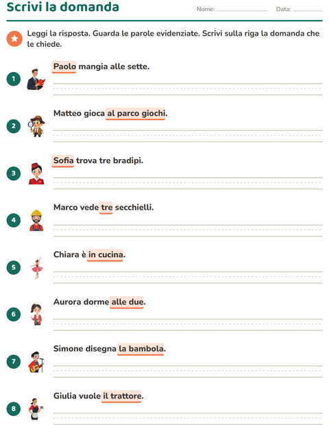 Scrivi la domanda che chiede la parte evidenziata