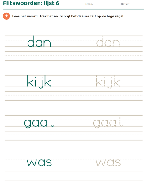 Flitswoorden lijst 6: dan, kijk, gaat, was