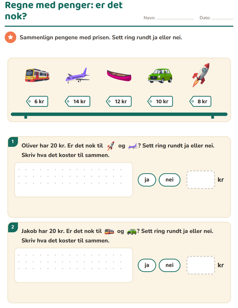 Forhåndsvisning av Regne med penger og «er det nok?»: ring rundt ja eller nei, og skriv summen