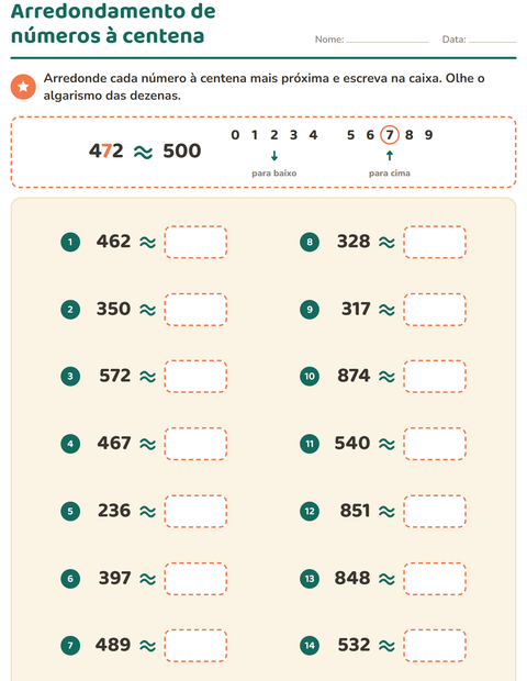 Prévia: Arredondamento à centena: o algarismo que decide é o das dezenas