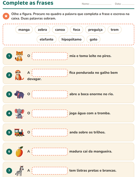 Pré-visualização da ficha de Complete as frases para 1º ano do ensino fundamental