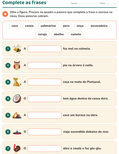 Pré-visualização da ficha de Complete as frases para 1º ano do ensino fundamental