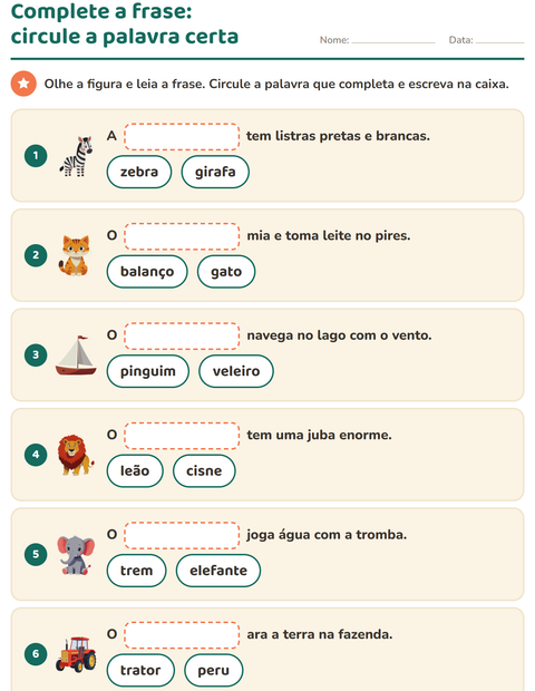 Pré-visualização da ficha de Complete as frases para 1º ano do ensino fundamental