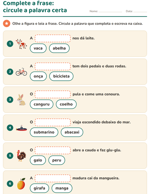 Pré-visualização da ficha de Complete as frases para 1º ano do ensino fundamental