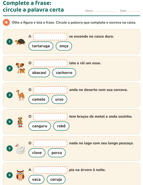 Pré-visualização da ficha de Complete as frases para 1º ano do ensino fundamental