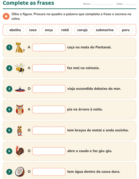 Pré-visualização da ficha de Complete as frases para 1º ano do ensino fundamental