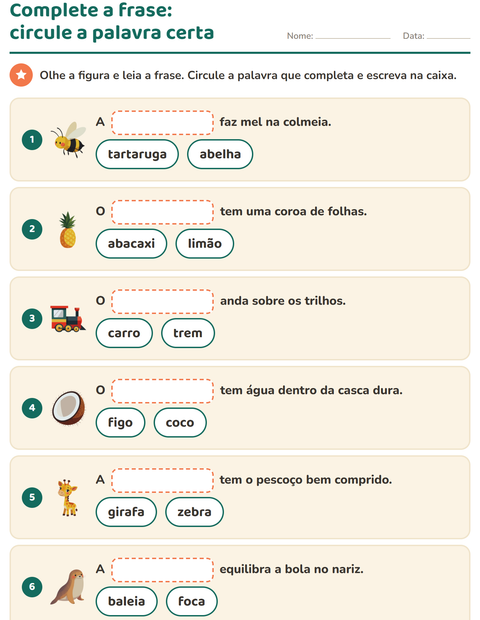 Pré-visualização da ficha de Complete as frases para 1º ano do ensino fundamental
