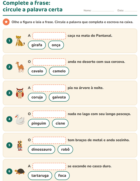 Pré-visualização da ficha de Complete as frases para 1º ano do ensino fundamental