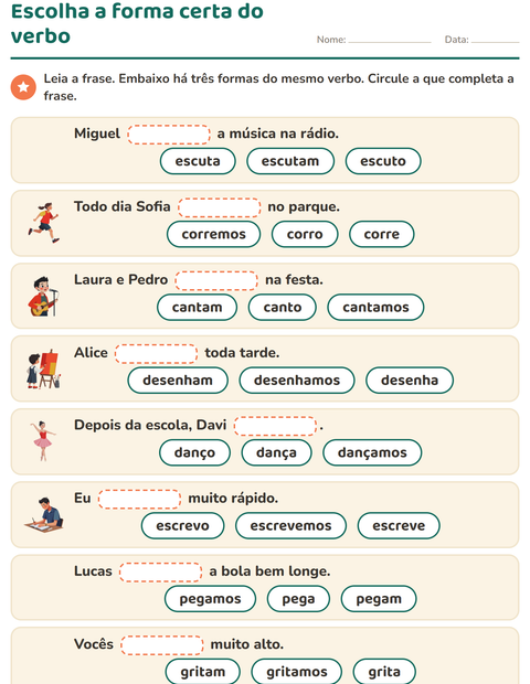 Prévia: Escolha a forma certa do verbo: circule uma das três
