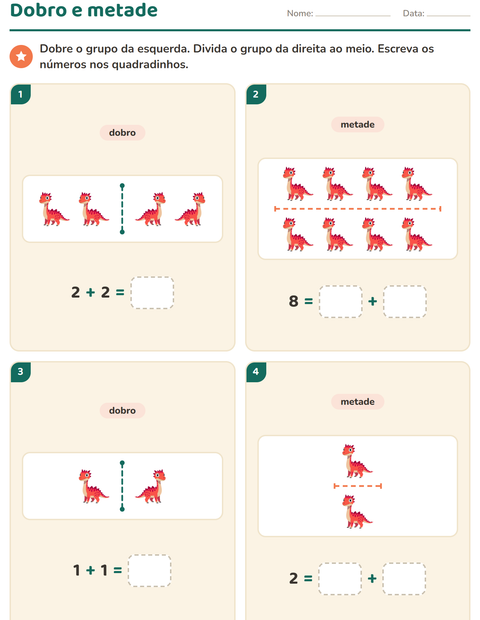 Pré-visualização da ficha de Dobro e metade com Dinossauros para 1º ano do ensino fundamental