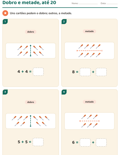 Pré-visualização da ficha de Dobro e metade com Ferramentas para 1º ano do ensino fundamental