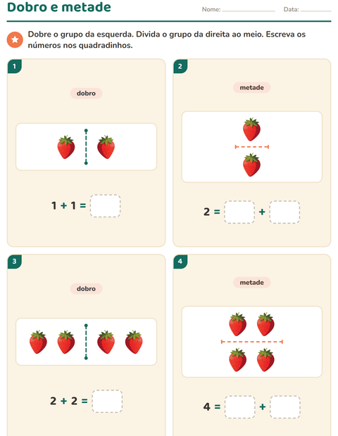 Pré-visualização da ficha de Dobro e metade com Frutas para 1º ano do ensino fundamental
