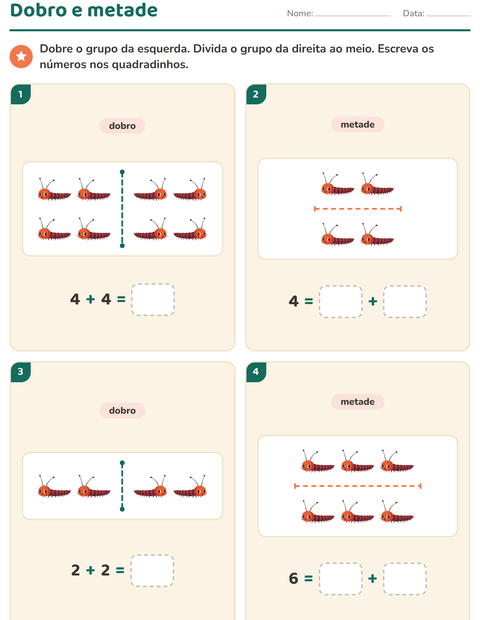 Pré-visualização da ficha de Dobro e metade com Insetos e bichos para 1º ano do ensino fundamental