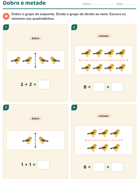 Pré-visualização da ficha de Dobro e metade com Pássaros 2 para 1º ano do ensino fundamental