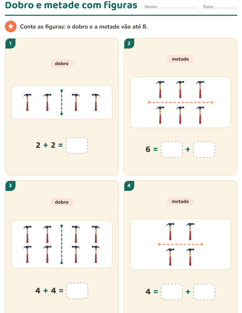 Pré-visualização da ficha de Dobro e metade com Ferramentas para 1º ano do ensino fundamental