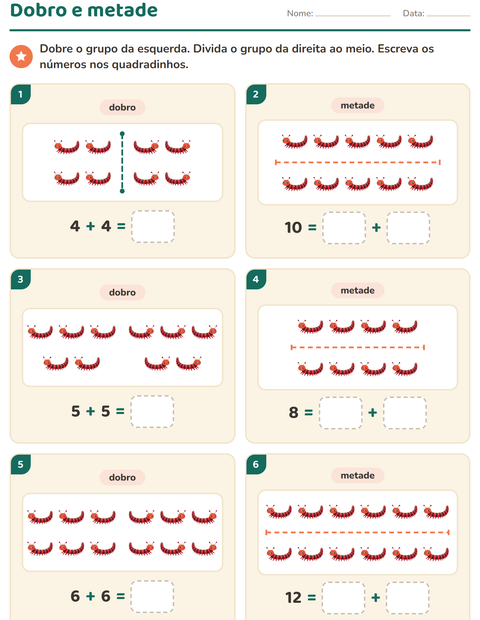Pré-visualização da ficha de Dobro e metade com Insetos e bichos para 1º ano do ensino fundamental