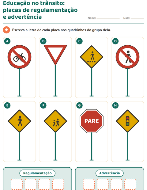 Placas de regulamentação e de advertência: separe pelo grupo