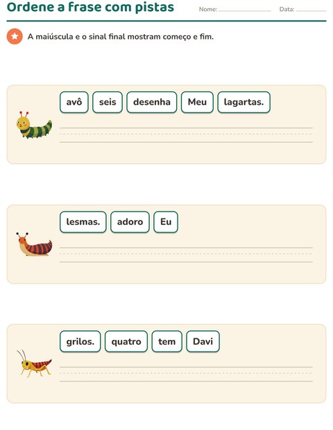 Pré-visualização da ficha de Frases embaralhadas com Insetos e bichos para 1º ano do ensino fundamental