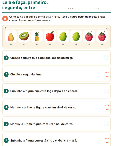 Leia e faça: primeiro, segundo, entre. Ache a fruta pelo lugar na fileira