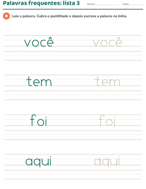 Palavras frequentes, lista 3: você, tem, foi e aqui