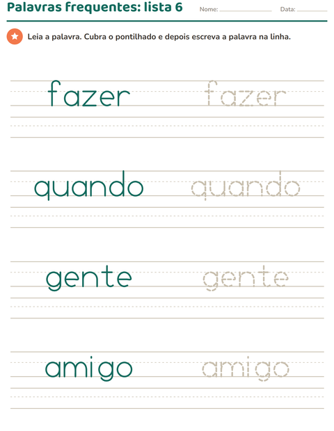 Prévia: Palavras frequentes, lista 6: fazer, quando, gente e amigo