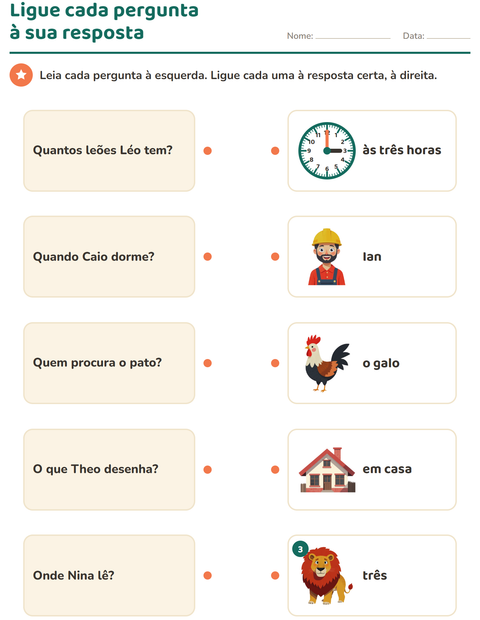 Ligue cada pergunta à resposta que combina com ela