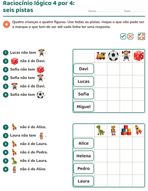 Raciocínio lógico 4 por 4: seis pistas