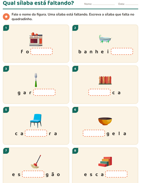 Qual sílaba está faltando? Fale a figura e escreva a parte que sumiu