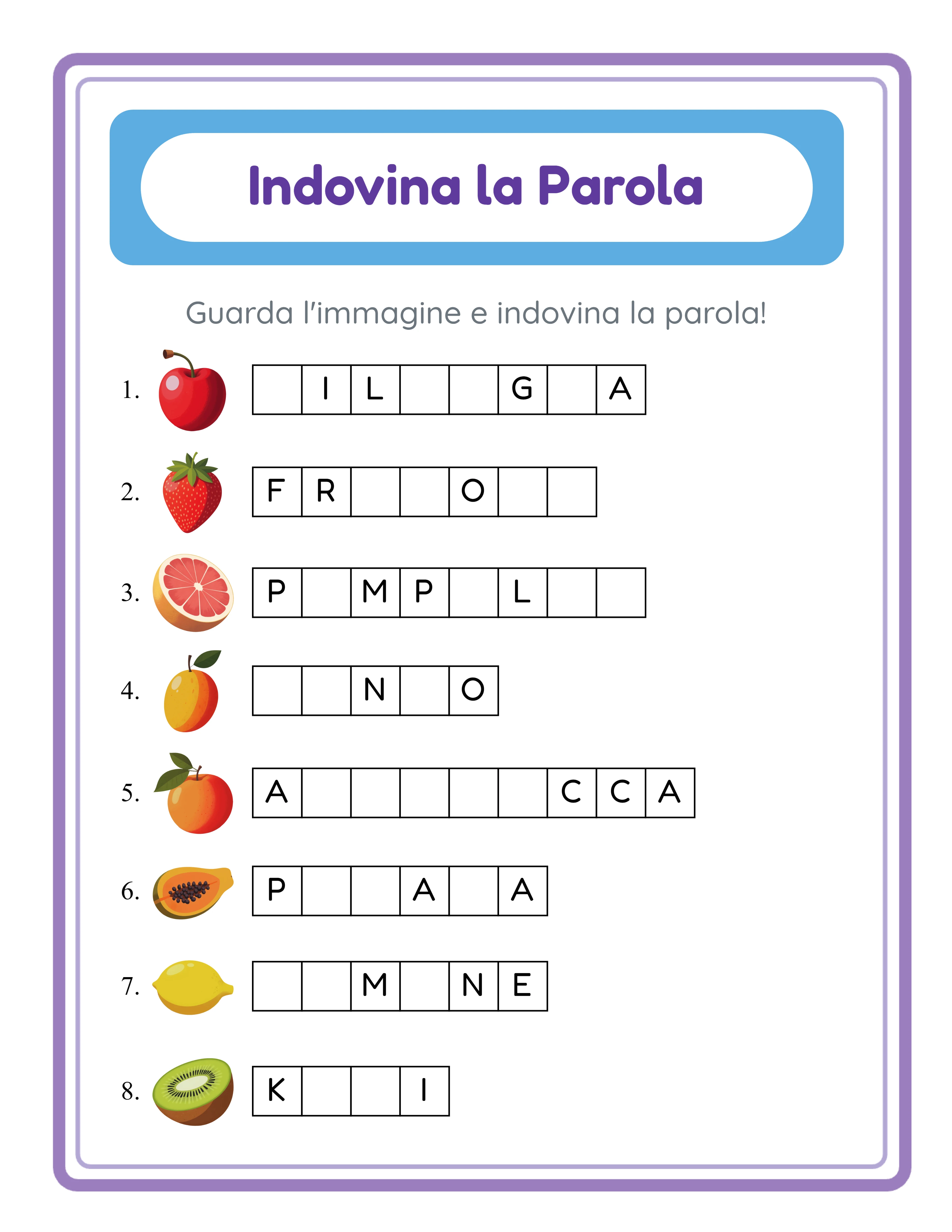 Indovina la parola — completare le lettere mancanti