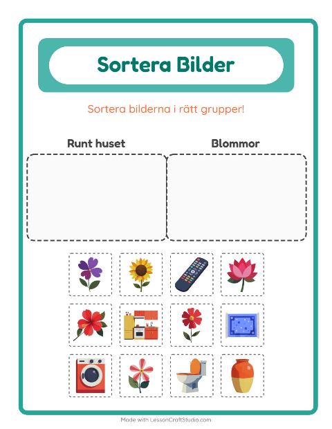 Bildsortering: Runt huset och Blommor