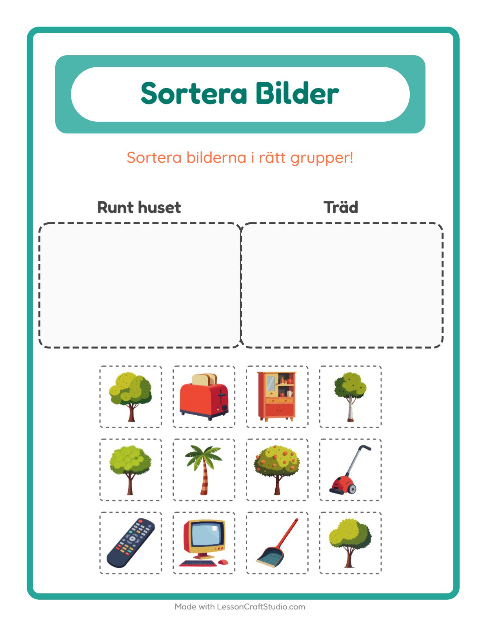 Bildsortering: Runt huset och Träd
