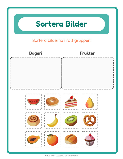 Bildsortering: Bageri och Frukter